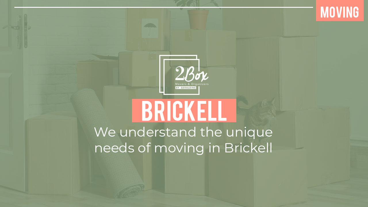 We understand the unique needs of moving in Brickell We understand the unique needs of moving in Brickell